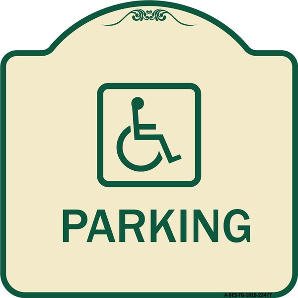 Signmission Parking Handicapped Symbol Heavy-Gauge Aluminum Architectural Sign, 18" x 18", TG-1818-23477 A-DES-TG-1818-23477 - main